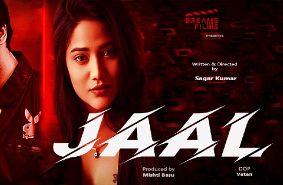 18+ Jaal S01 E01 (2021) Hindi Hot Web Series DreamMovies