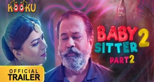 Baby Sitter 2 EP02 (2021) Hindi Web Series Kooku