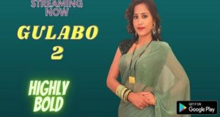 Gulabo P02 (2022) UNCUT Hindi Short Film NeonX
