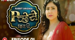 Pichese S02E01 (2022) Hindi Hot Web Series RabbitMovies