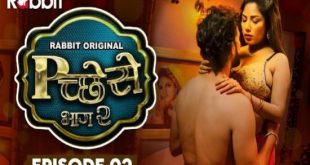 Pichese S02E02 (2022) Hindi Hot Web Series RabbitMovies