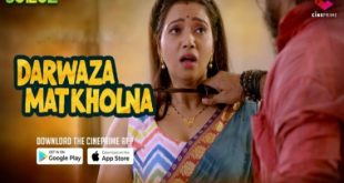 Darwaza Mat Kholna S01E02 (2023) Hindi Hot Web Series Cineprime