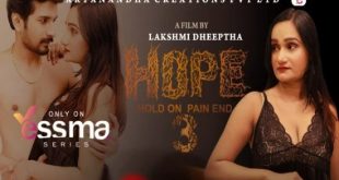 Hope S01E03 (2022) Malayalam Hot Web Series Yessma