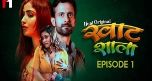 Khatshala S01E01 (2023) Hindi Hot Web Series HuntCinema