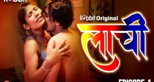 Laachi S01E01 (2023) Hindi Hot Web Series RabbitMovies