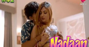 Nadaan S01E02 (2023) Hindi Hot Web Series PrimePlay