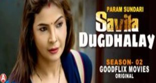 Param Sundari S02E02 (2023) Hindi Hot Web Series GoodFlixMovies