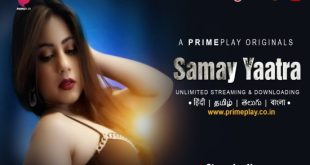 Samay Yaatra S01E02 (2023) Hindi Hot Web Series PrimePlay