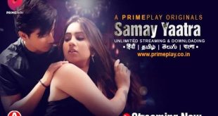 Samay Yaatra S01E03 (2023) Hindi Hot Web Series PrimePlay