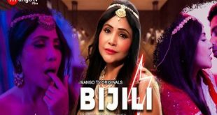 Bijili S01E01 (2023) Hindi Hot Web Series MangoTV