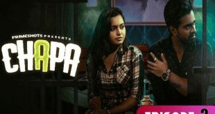 Chapa S01E03 (2023) Hindi Hot Web Series PrimeShots