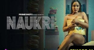 Naukri S01E01 (2023) Hindi Hot Web Series PrimeShots