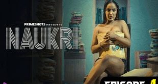Naukri S01E04 (2023) Hindi Hot Web Series PrimeShots
