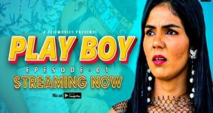 Playboy S01E01 (2023) Hindi Hot Hot Web Series FlizMovies