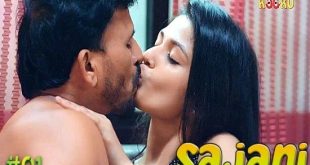 Sajani S01E01 (2023) Hindi Hot Web Series KooKu