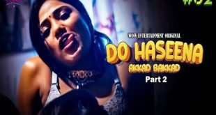 Do Haseena S02E02 (2023) Hindi Hot Web Series WowEntertainment