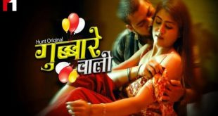 Gubare Wali S01E01 (2023) Hindi Hot Web Series HuntCinema