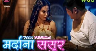 Mardana Sasur S02E03 (2023) Hindi Hot Web Series Voovi
